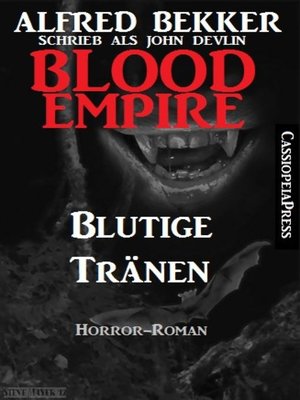 cover image of Blood Empire--Blutige Tränen